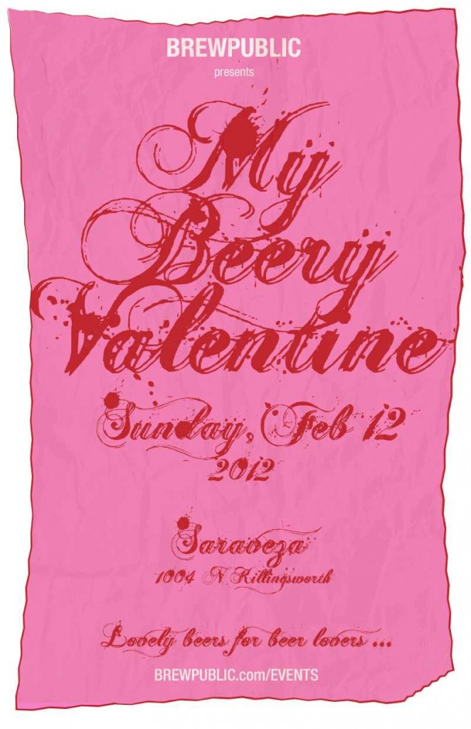 Brewpublic Presents My Beery Valentine 3 @ Saraveza on February 12, 2012