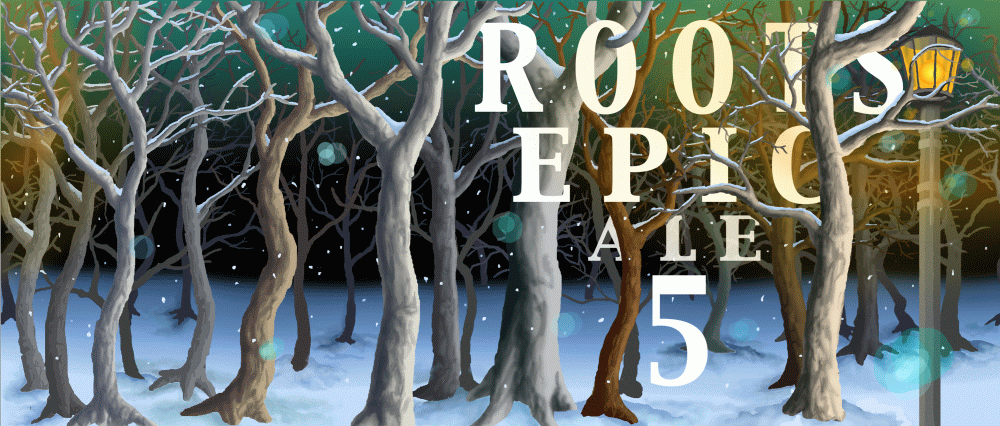 Roots Epic Ale #5 artwork by Ezra Johnson-Greenough
