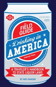 The Field Guide to Drinking in America by Niki Ganong (Book Cover)