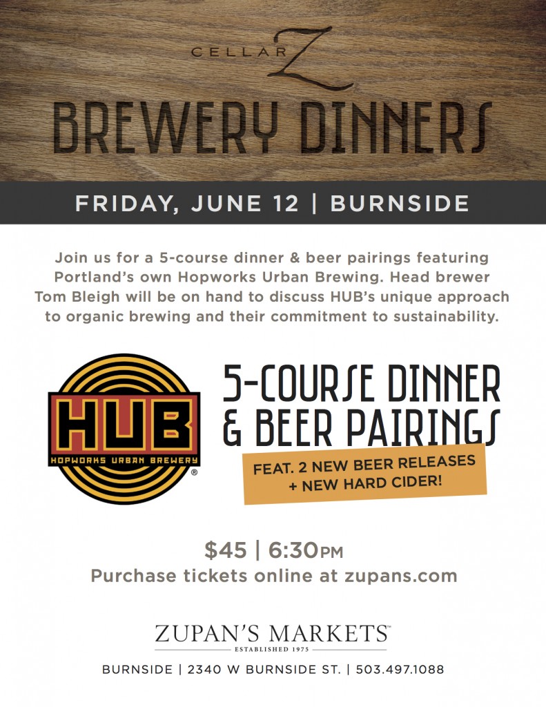 Zupans Cellar Z Brewery Dinners with HUB