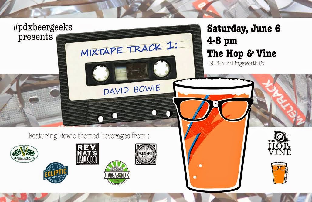 #pdxbeergeeks Present Mixed Tape Track 1 David Bowie