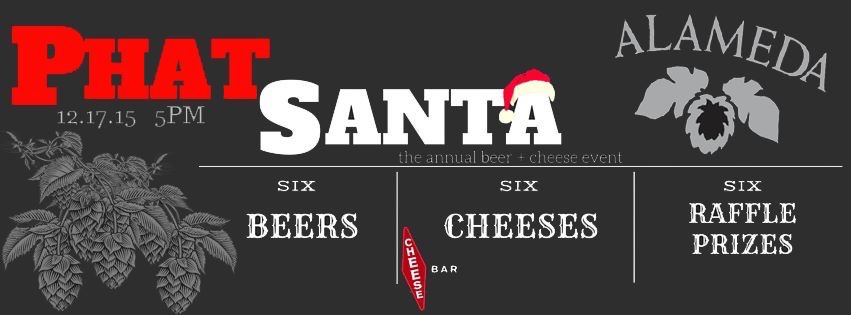 Alameda Brewing Phat Santa Beer & Cheese Pairing