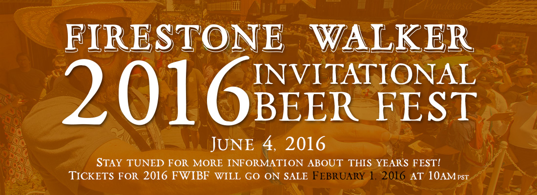 2016 Firestone Walker Invitational Beer Fest