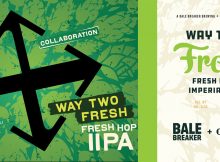 Crux Fermentation Project & Bale Breaker Collaborate on Way Too Fresh – Fresh Hop Imperial IPA