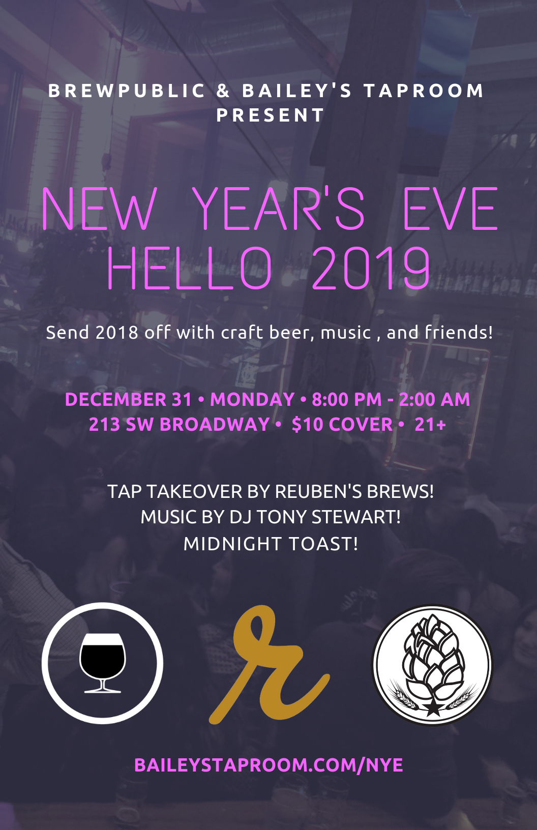 Ring In 2019 At Bailey S Taproom During New Year S Eve 2018