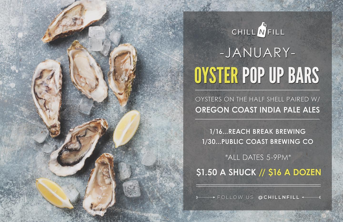 Chill N Fill.January 2020 Oyster Pop Ups