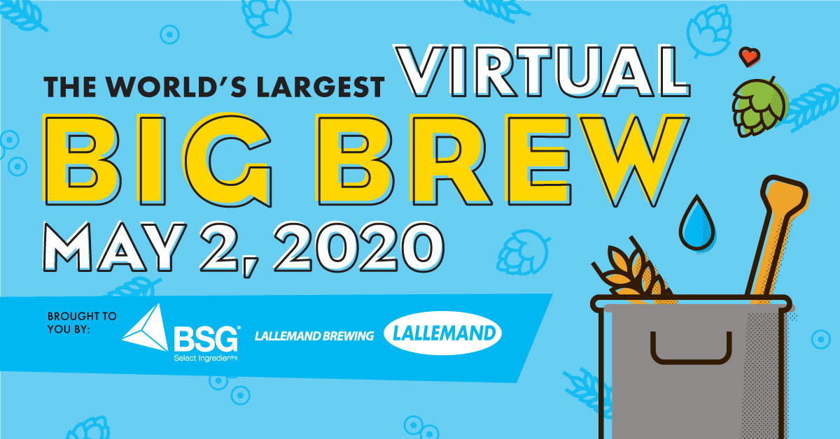 American Homebrewers Association Presents the World's Largest Virtual Big Brew - May 2, 2020