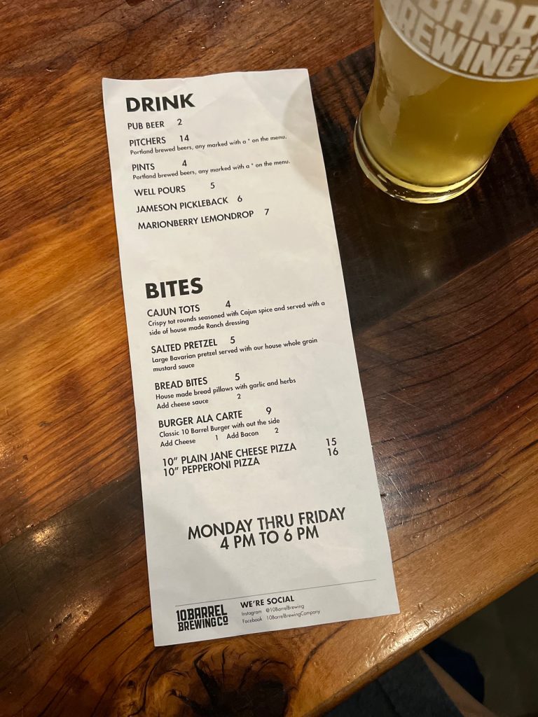 The Happy Hour menu is strong at 10 Barrel Brewing - Portland Pub.