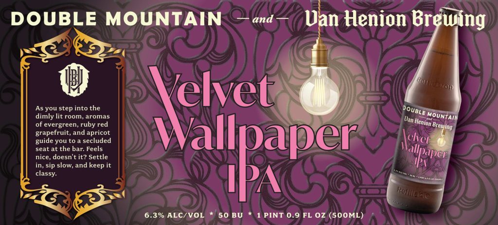 Double Mountain and Van Henion-Brewing Velvet Wallpaper IPA