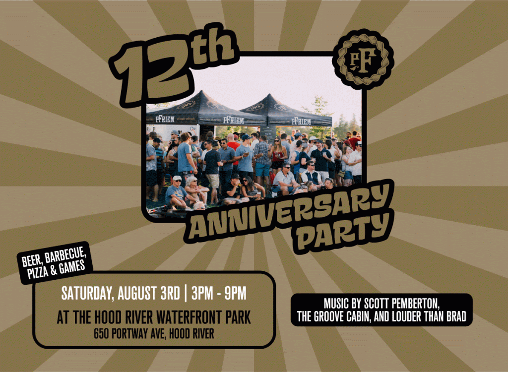 pFriem Family Brewers 12th Anniversary Party Takes Place on August 3rd